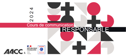 Cours de Communication responsable, l'AACC et l'ADEME