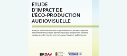 Etude d'impact de l'éco-production audiovisuelle